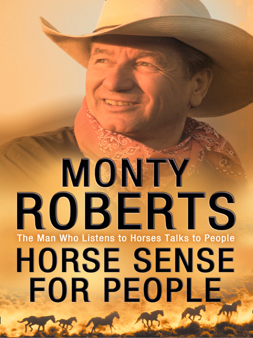 Title details for Horse Sense for People by Monty Roberts - Available